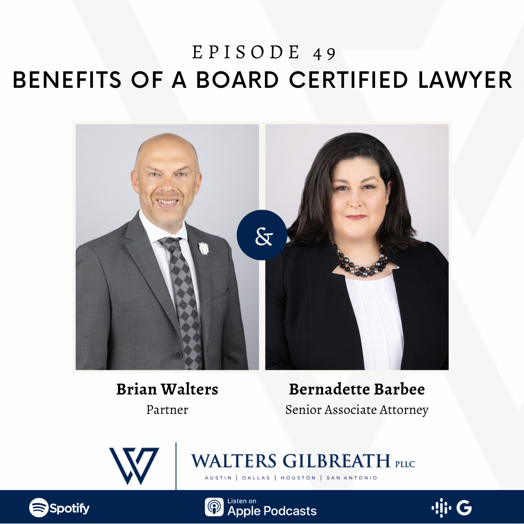 Episode #49: Benefits Of A Board Certified Lawyer