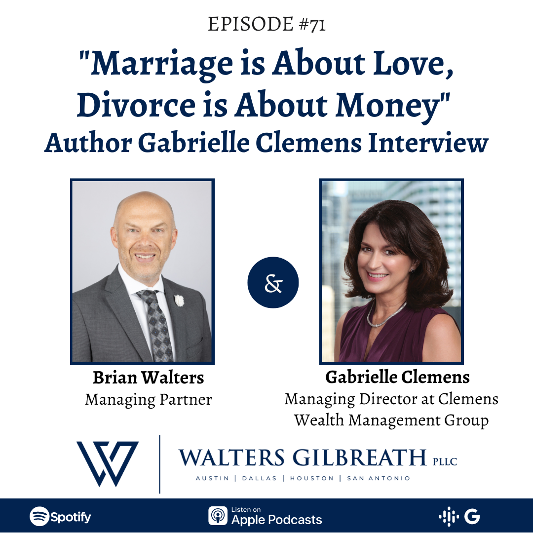 Episode #71: “Marriage is About Love, Divorce is About Money” Author Gabrielle Clemens Interview