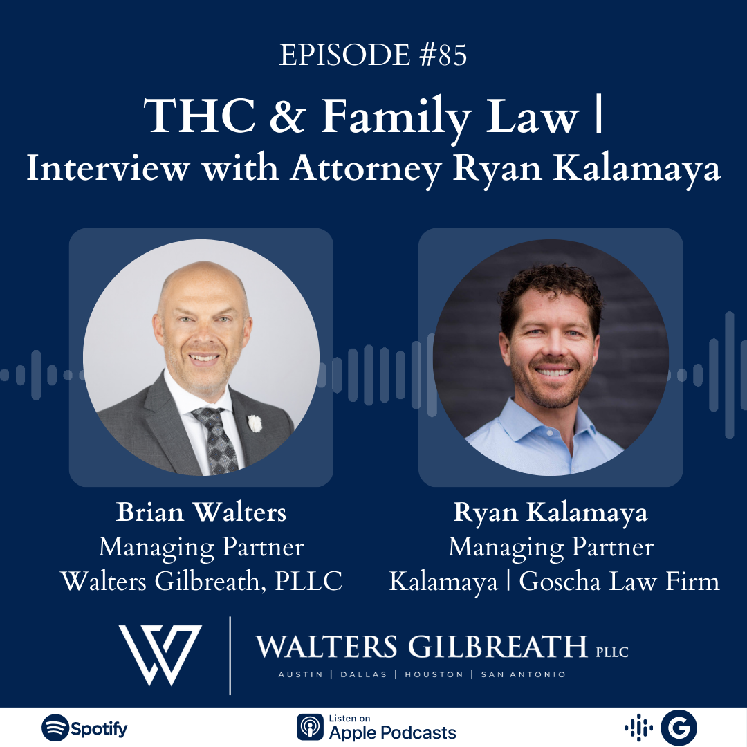 Episode #85: THC & Family Law | Interview with Attorney Ryan Kalamaya