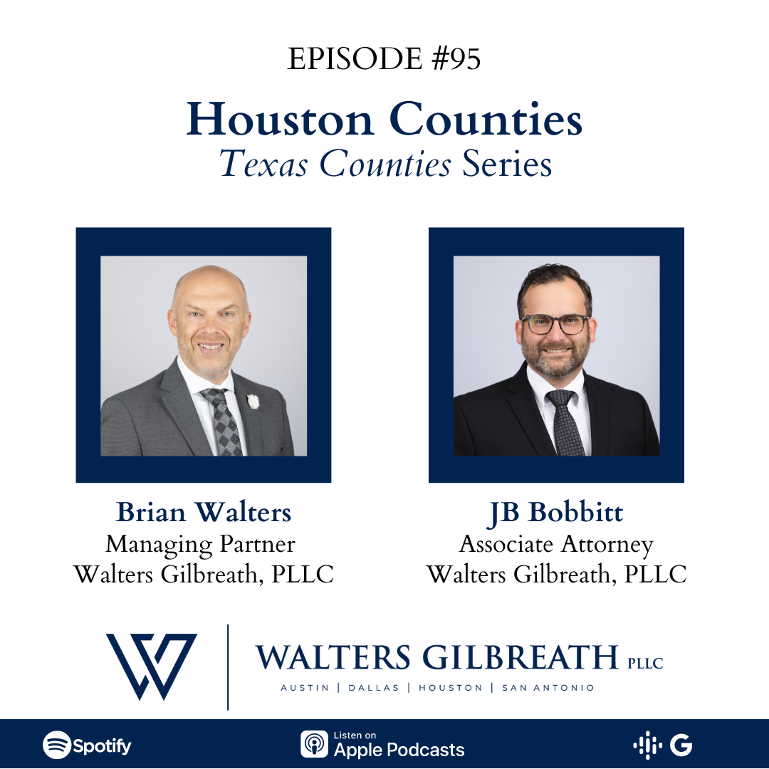 Episode #95: Houston Counties | Texas Counties Series