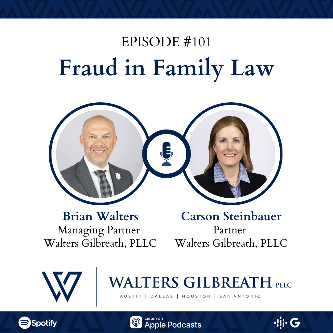 Episode #101: Fraud in Family Law