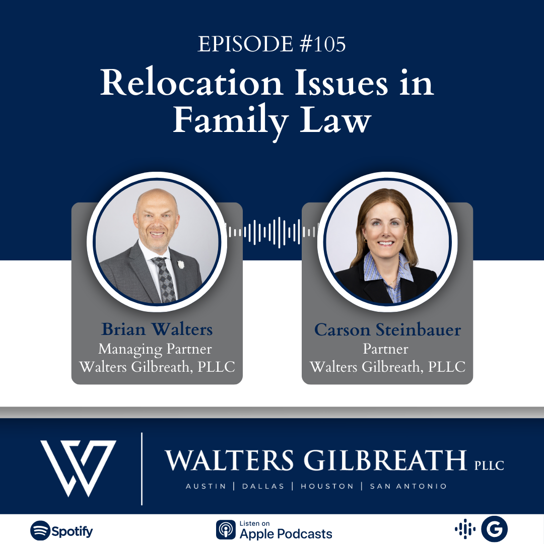 Episode #105: Relocation Issues in Family Law