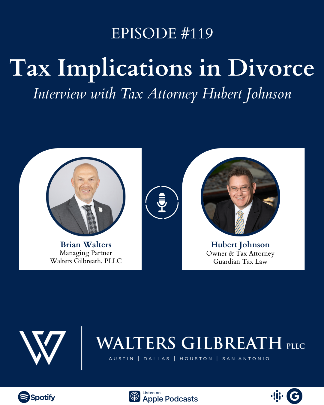 Episode #119: Tax Implications in Divorce | Interview with Tax Attorney Hubert Johnson