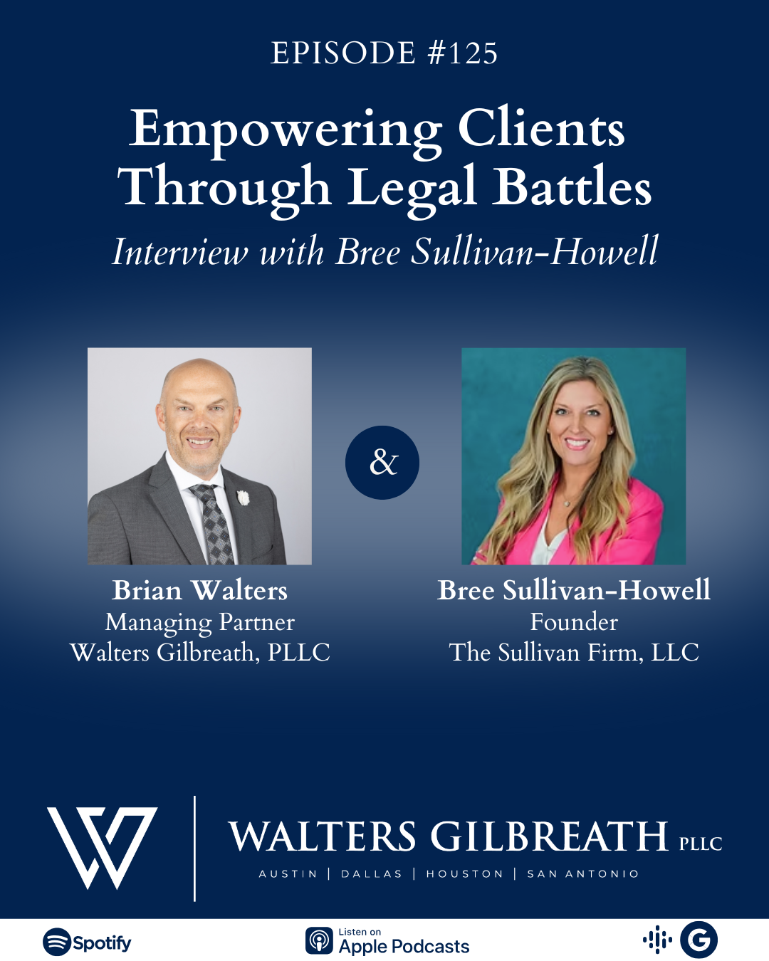 Episode #125: Empowering Clients Through Legal Battles | Interview with Bree Sullivan-Howell