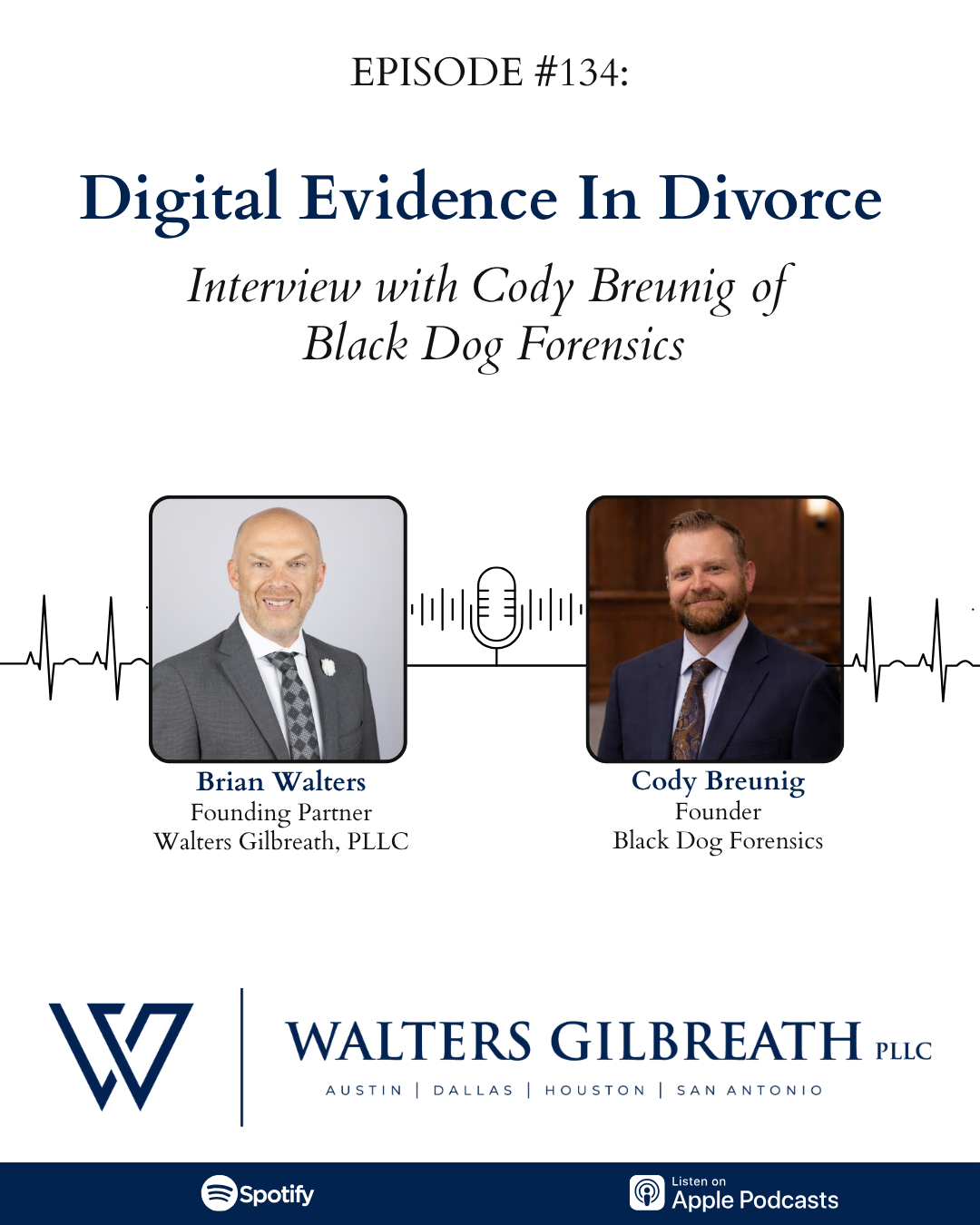 Episode #134: Digital Evidence in Divorce | Interview with Cody Breunig of Black Dog Forensics