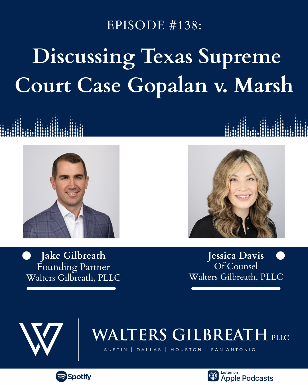 Episode #138: Discussing Texas Supreme Court Case Gopalan v. Marsh