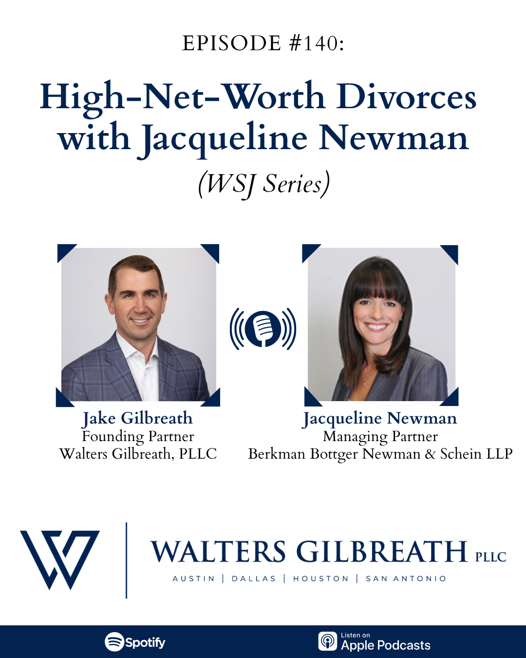 Episode #140: High-Net-Worth Divorces with Jacqueline Newman (WSJ Series)